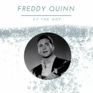 Freddy.Quinn-At.The.Hop-2022-MP3.320.KBPS-P2P