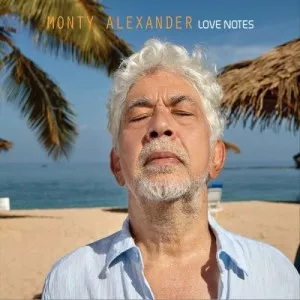 Monty.Alexander-Love.Notes-2022-MP3.320.KBPS-P2P