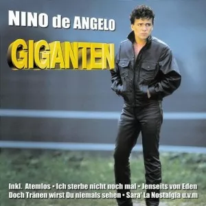 Nino.De.Angelo-Giganten-2003-MP3.320.KBPS-P2P