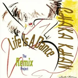 Chaka.Khan-Life.Is.a.Dance-The.Remix.Project-1989-320.KBPS-P2P