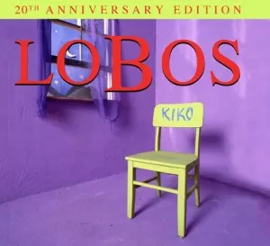 Los.Lobos-Kiko-20th.Anniversary.Edition-2012-320.KBPS-P2P