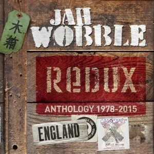 Jah.Wobble-Redux-Anthology.1978-2015-6CD-2015-320.KBPS-P2P