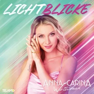 Anna-Carina.Woitschack-Lichtblicke-2022-MP3.320.KBPS-P2P