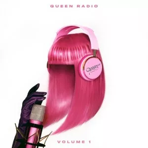 Nicki.Minaj-Queen.Radio.Volume.1-Expanded-2022-320.KBPS-P2P