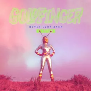 Goldfinger-Never.Look.Back-Deluxe-2022-MP3.320.KBPS-P2P