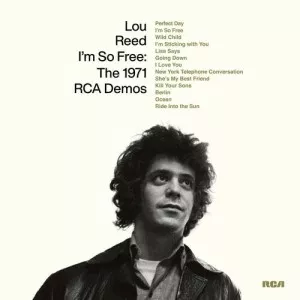 Lou.Reed-Im.So.Free-The.1971.RCA.Demos-2022-320.KBPS-P2P