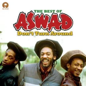 Aswad-Dont.Turn.Around-The.Best.Of.Aswad-2012-320.KBPS-P2P