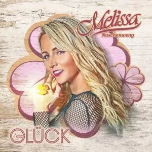 Melissa.Naschenweng-Gluck-2022-MP3.320.KBPS-P2P