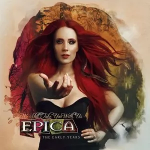 Epica-We.Still.Take.You.With.Us-The.Early.Years-6CD.Limited.Box.Set-2022-P2P