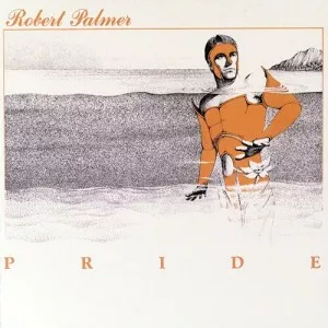 Robert.Palmer-Pride-Deluxe.Edition-2022-MP3.320.KBPS-P2P