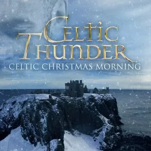 Celtic.Thunder-Celtic.Christmas.Morning-2022-MP3.320.KBPS-P2P