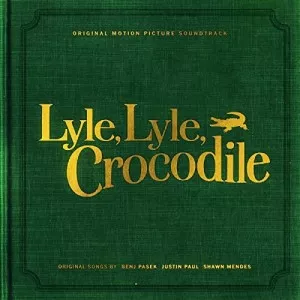 VA-Lyle.Lyle.Crocodile-Original.Motion.Picture.Soundtrack-2022-P2P