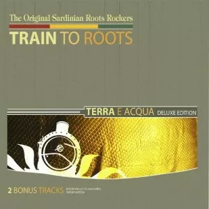 Train.To.Roots-Terra.e.Acqua-Deluxe.Edition-2022-320.KBPS-P2P