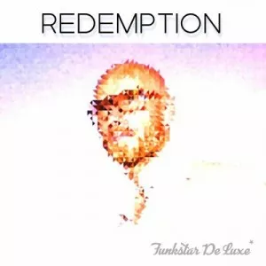 Funkstar.De.Luxe-Redemption-2022-MP3.320.KBPS-P2P