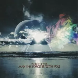 Pink.Floyd-May.The.Force.Be.With.You-2CD-2012-320.KBPS-P2P