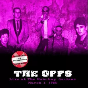 The.Offs-Live.At.The.Mabuhay.Gardens-March.1.1980-2022-320.KBPS-P2P