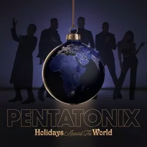 Pentatonix-Holidays.Around.the.World-2022-MP3.320.KBPS-P2P