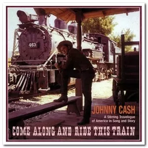 Johnny.Cash-Come.Along.and.Ride.This.Train-4CD-1991-320.KBPS-P2P