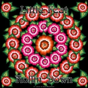 Little.Feat-Rollin.Down-Live.1990-2022-MP3.320.KBPS-P2P