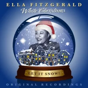 Ella.Fitzgerald-White.Christmas-Let.It.Snow-2012-320.KBPS-P2P