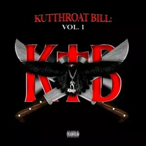 Kodak.Black-Kutthroat.Bill-Vol.1-2022-MP3.320.KBPS-P2P