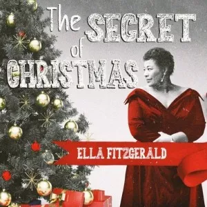 Ella.Fitzgerald-The.Secret.of.Christmas-2022-MP3.320.KBPS-P2P