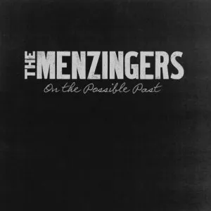 The.Menzingers-On.The.Possible.Past-2022-MP3.320.KBPS-P2P