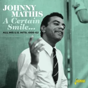 Johnny.Mathis-A.Certain.Smile-All.His.U.S.Hits.1956-1962-2022-320.KBPS-P2P