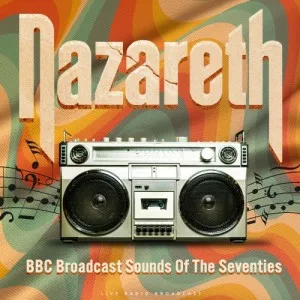 Nazareth-BBC.Broadcast.Sounds.Of.The.Seventies-Live-2022-320.KBPS-P2P