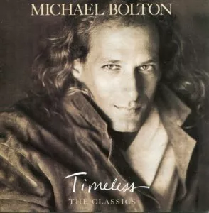 Michael.Bolton-Timeless-The.Classics-1992-320.KBPS-P2P