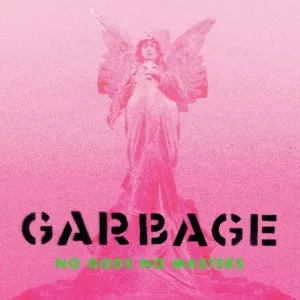 Garbage-No.Gods.No.Masters-Deluxe.Edition-2021-iTunes-P2P