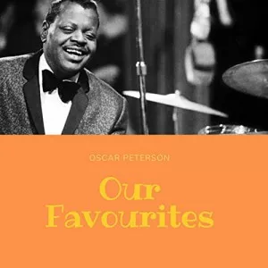 Oscar.Peterson-Our.Favourites-2021-MP3.320.KBPS-P2P