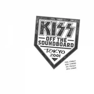 KISS-KISS.Off.The.Soundboard-Tokyo.2001-Live-2021-FLAC-P2P