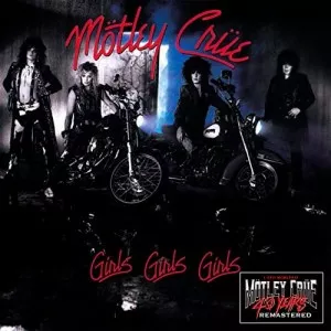 Motley.Crue-Girls.Girls.Girls-40th.Anniversary.Remastered-2021-P2P