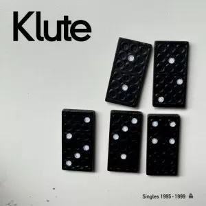 Klute-Singles-1995-1999-2021-MP3.320.KBPS-P2P