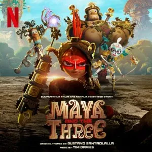 Tim.Davies-Maya.and.The.Three-Soundtrack-2021-320.KBPS-P2P