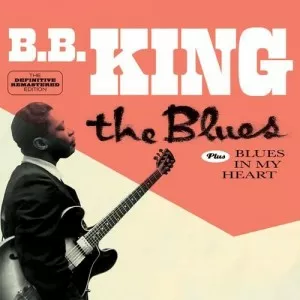 B.B.King-The.Blues.Plus.Blues.in.My.Heart.Plus.4.Bonus.Tracks-2021-P2P