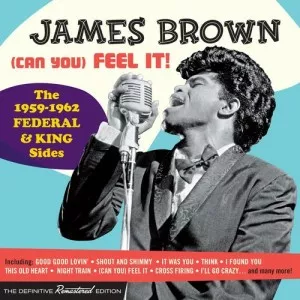 James.Brown-Can.You-Feel.It-1959-1962.Federal.Plus.King.Side-2021-P2P