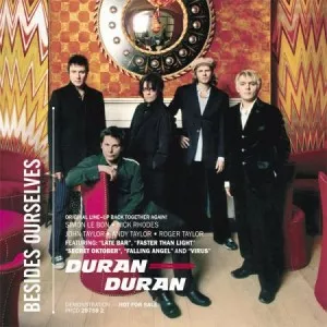 Duran.Duran-Besides.Ourselves-2CD-2005-MP3.320.KBPS-P2P