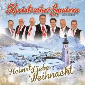 Kastelruther.Spatzen-HeimatLiebe.Weihnacht-2021-320.KBPS-P2P