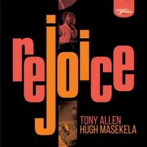 Tony.Allen.and.Hugh.Masekela-Rejoice-Special.Edition-2021-P2P