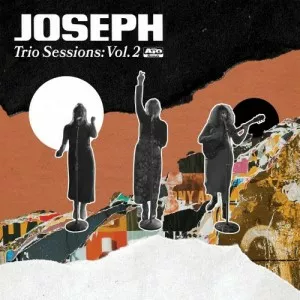 Joseph-Trio.Sessions-Vol.2-2021-MP3.320.KBPS-P2P