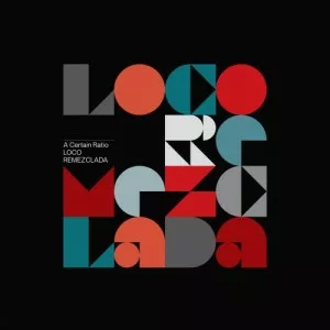 A.Certain.Ratio-Loco.Remezclada-2021-320.KBPS-P2P