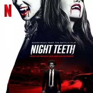 Drum.and.Lace-Night.Teeth-Soundtrack.from.the.Netflix.Film-2021-P2P