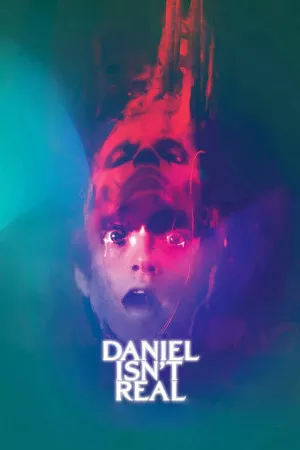 Daniel.Isnt.Real.2019.1080p.BluRay.REMUX.AVC.DTS-HD.MA.5.1-EPSiLON