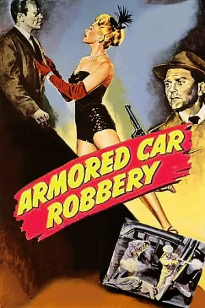 Armored.Car.Robbery.1950.1080p.WEB-DL.DDP2.0.H.264-SbR