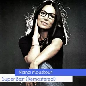 Nana.Mouskouri-Super.Best-Remastered-4CD-2011-320.KBPS-P2P