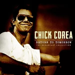 Chick.Corea-Return.To.Tomorrow-2021-MP3.320.KBPS-P2P