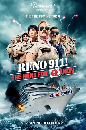 Reno 911!: The Hunt for QAnon