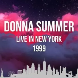 Donna.Summer-Donna.Summer.Live-In.New.York.1999-2022-320.KBPS-P2P